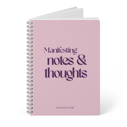 Manifesting Thoughts Notebook