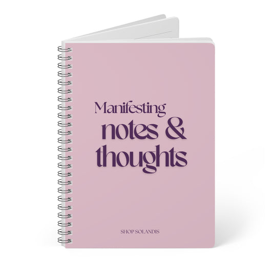 Manifesting Thoughts Notebook