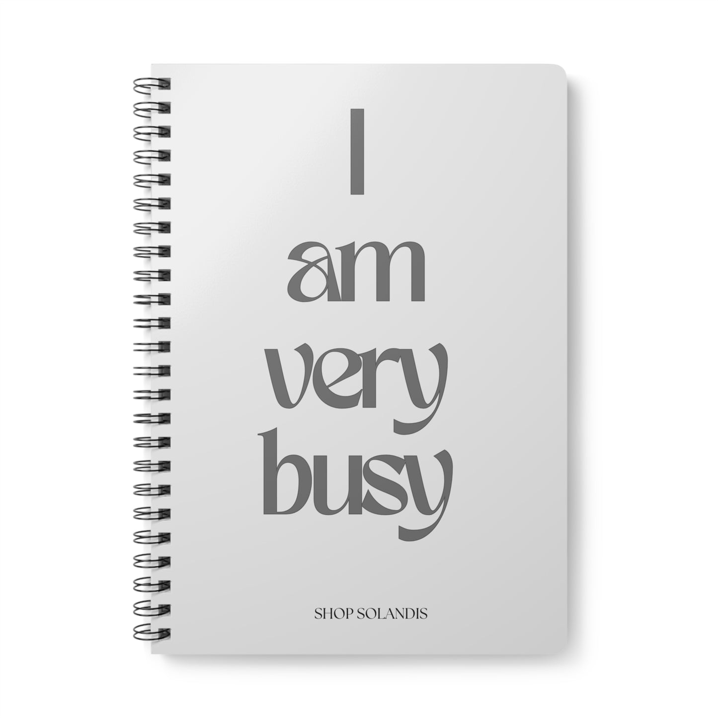 'I am very busy' A5 notebook